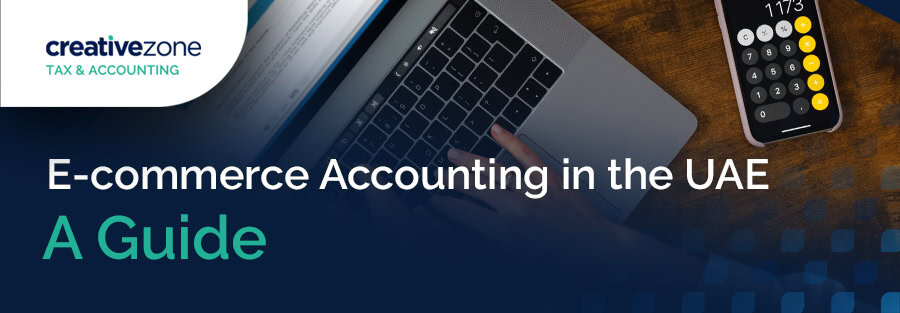 E-commerce Accounting in the UAE