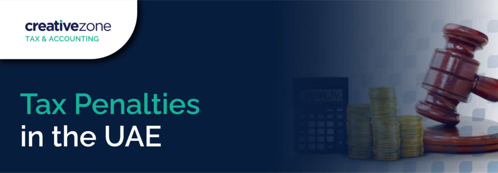 Tax Penalties in The UAE