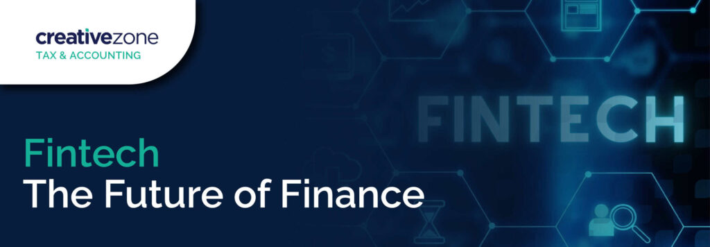 Fintech - The Future of Finance
