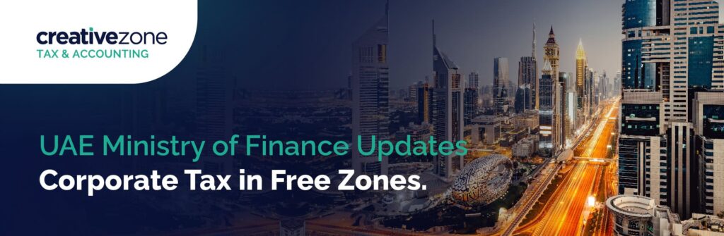Corporate Tax Updates for UAE Free Zones